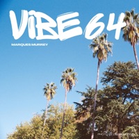 Vibe 64 - Single - Marques Murrey