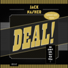 Deal! : Du gibst mir, was ich will - Jack Nasher