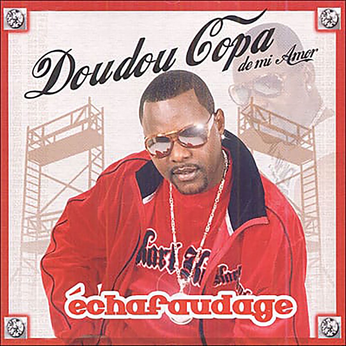 Échafaudage - Album by Doudou Copa - Apple Music