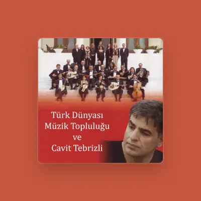 Listen to Cavit Tebrizli, watch music videos, read bio, see tour dates & more!