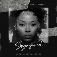 Sho-gurls Trap Too - Single - Shogun jizzol