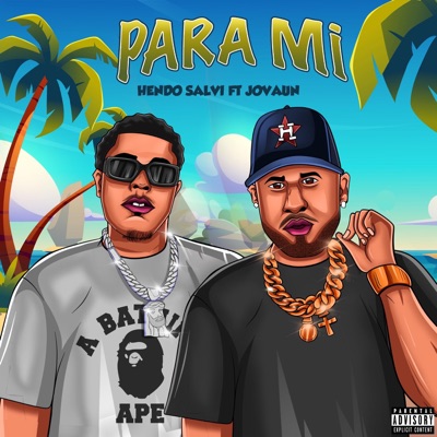 Para MI (feat. Jovaun) - Single