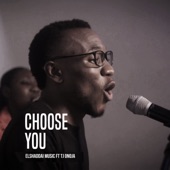 Choose You (feat. TJ Onoja) artwork
