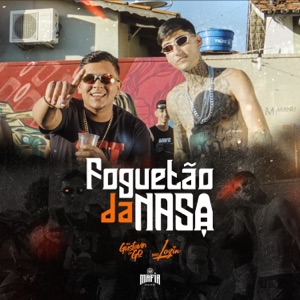 Foguetão da Nasa (feat. Mc Lozin)