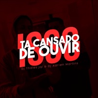 Ta Cansado de Ouvir Isso (feat. Dj Adrien Martins) - Single - Dj Thales Jql