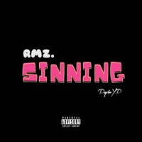 Sinning (feat. PsychoYP) - Single - RMZ