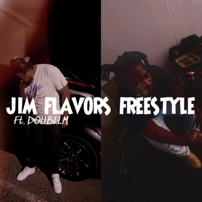 Jim Flavors Freestyle (feat. Doubllm) - Single