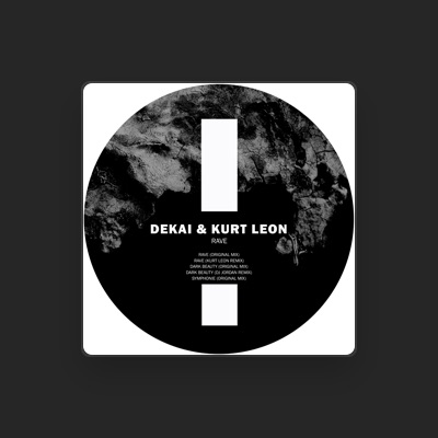 Listen to DeKai (Berlin), watch music videos, read bio, see tour dates & more!