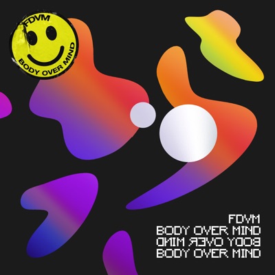 Body Over Mind - Single