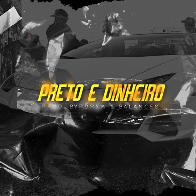 Preto E Dinheiro - Single