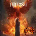 I Met You