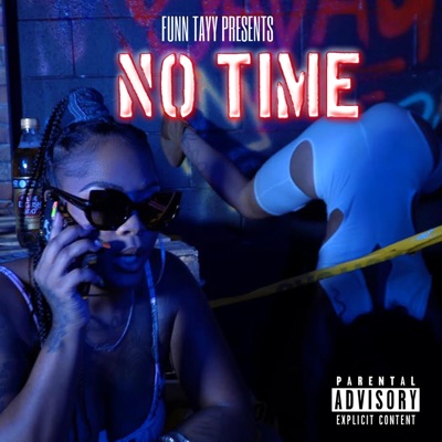 No Time - Single