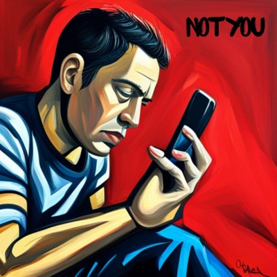 Not You (feat. Lil Coze) - Single
