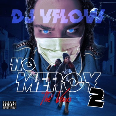 No Mercy Vol.2 The Virus
