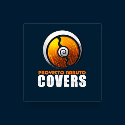 Listen to Proyecto Naruto Covers, watch music videos, read bio, see tour dates & more!