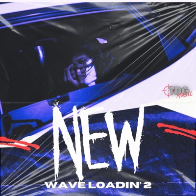 New Wave Loadin' 2 - EP