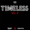 Timeless, Vol. 2 (feat. DrewFig) - Brayo lyrics