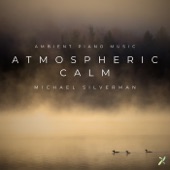 Atmospheric Calm: Ambient Piano Music artwork