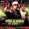 Põe a Mão No Chão - Single