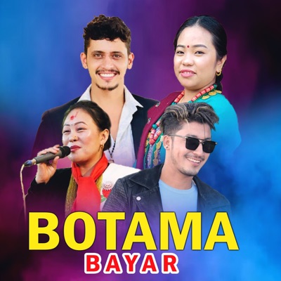 Botama Bayar (feat. Raju Rd & Prakash Parajuli) - EP