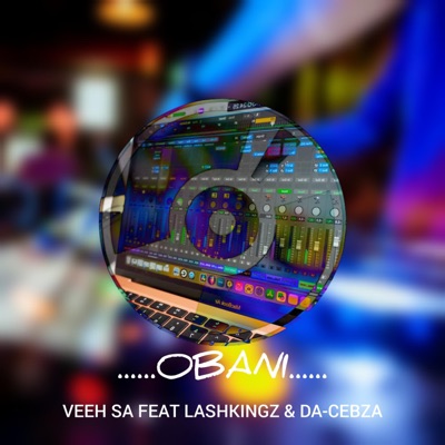 Obani (feat. Lashkingz & Da-Cebza) - Single