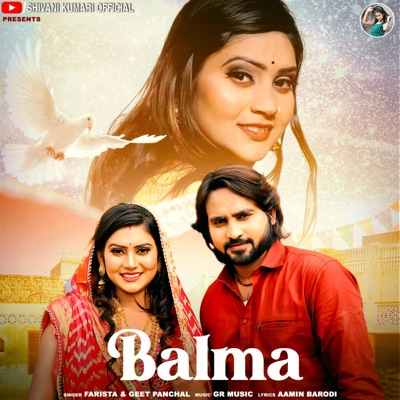 BALMA (feat. SHIVANI KUMARI & Geet Panchal) - Single