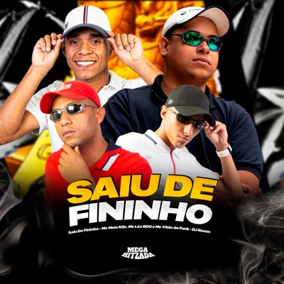 Saiu de Fininho - Single