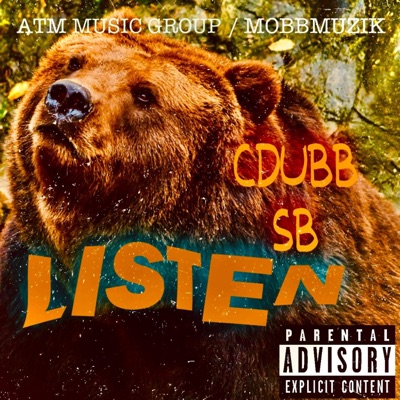 Listen (feat. C DUBB) - Single