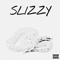 Slizzy - Hxrhay lyrics
