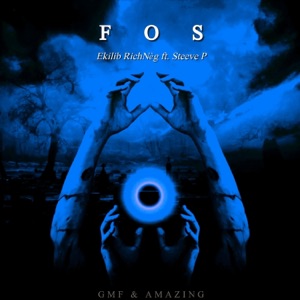 FOS (feat. Steeve P Street Knowledge)