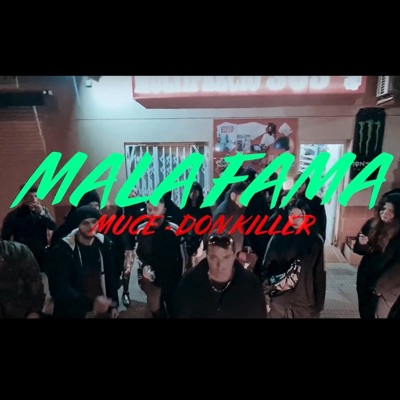 Mala fama (feat. Don Killer) - Single