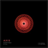 Axis - Single - Egorythmia & Zyce