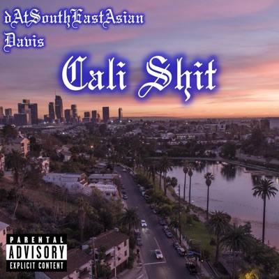 Cali Shit (feat. dxvisvercettiii) - Single