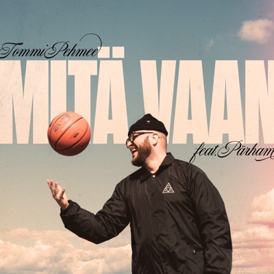 Mitä Vaan (feat. Parham) - Single