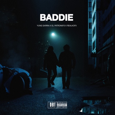 Baddie (feat. Elpatron970 & RealKofii) - Single