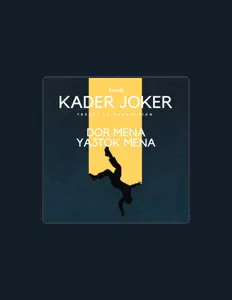 Ascolta Kader Joker, guarda video musicali, leggi la biografia, vedi le date del tour & altro!