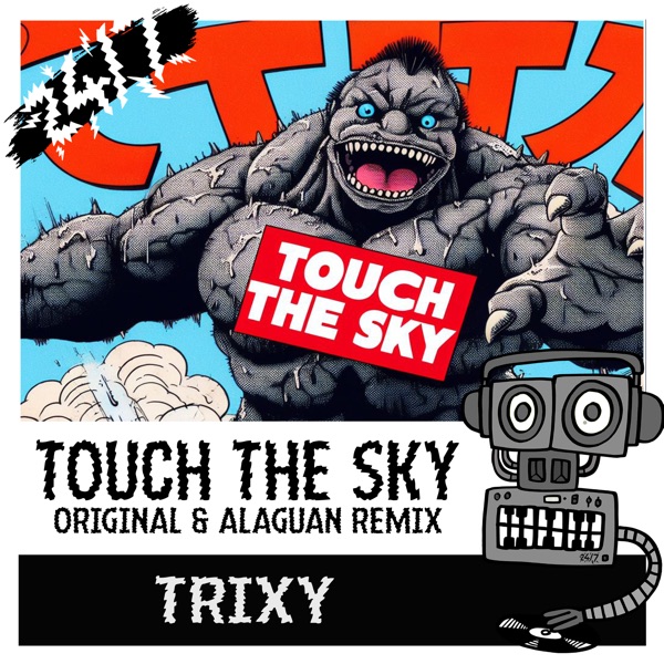 Touch the Sky (Including Alaguan Remix) - Single