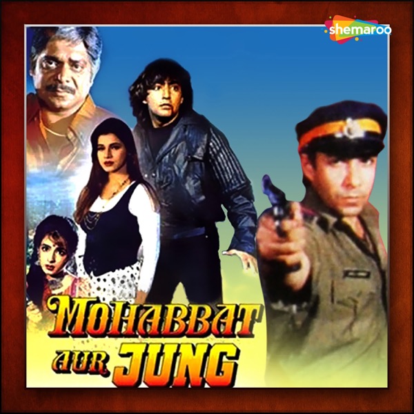 Mohabbat Aur Jung (Original Motion Picture Soundtrack) - EP
