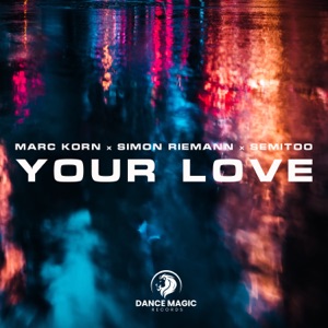 Your Love - Single