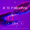 Je te pardonne - Single