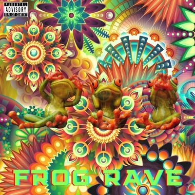 Frog Rave (feat. Dj Tavinho) - Single