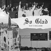 So Glad (feat. Keyofshe) - Single - Tay Collier