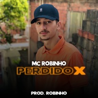 Perdido X - Single - Mc Robinho