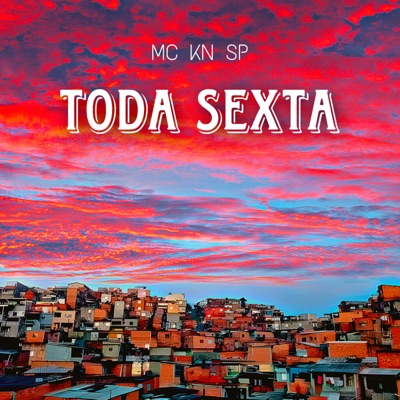 Toda Sexta - Single