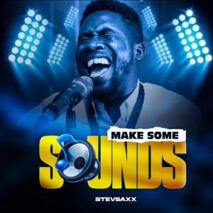 Make Some Sounds