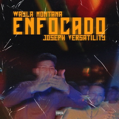 Enfocado (feat. Joseph Versatility) - Single