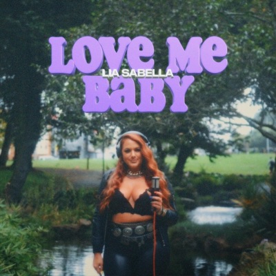 Love Me Baby - Single