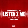 Listen to Me (feat. Zyanna) - Single