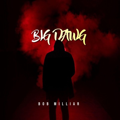 Big Dawg - Single
