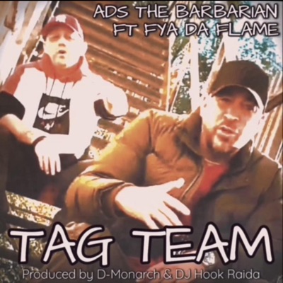 TAG TEAM (feat. FYA DA FLAME & DJ HOOK RAIDA) - Single